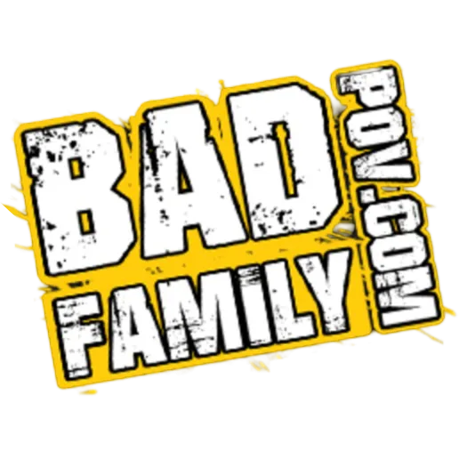 Bad Family POV